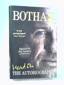 Head On Ian Botham: The Autobiography 