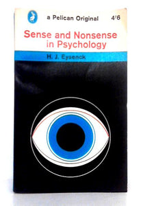 Sense and Nonsense in Psychology 