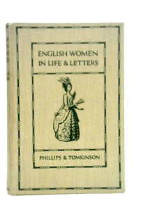 English Women In Life & Letters 