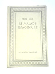 Le Malade Imaginaire 