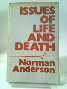 Issues of Life and Death 