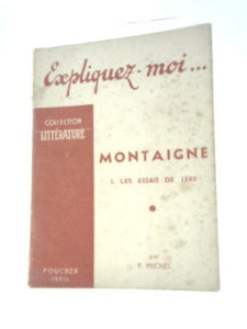 Montaigne - I. Les Essais de 1580 