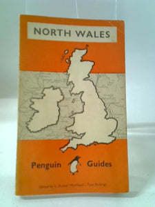 North Wales. The Penguin Guides. 