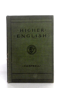 Higher English, A Textbook for Secondary Schools 