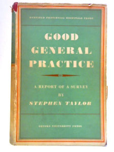 Good General Practice - A Report of a Survey 