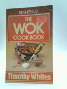 The Wok Cookbook 