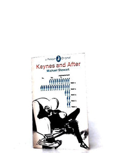 Keynes and After (Pelican originals) 