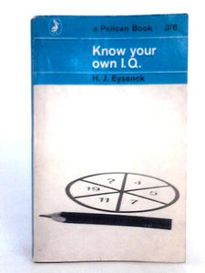 Know Your Own I.Q. 