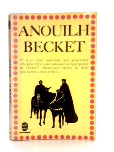 Becket Ou L'Honneur de Dieu 