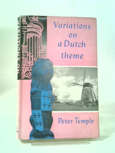 Variations On A Dutch Theme 