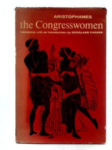 The Congresswomen (Ecclesiazusae) 