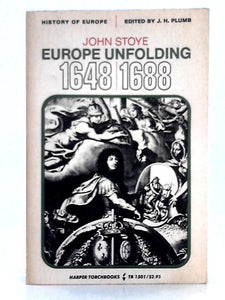 Europe Unfolding, 1648-1688 