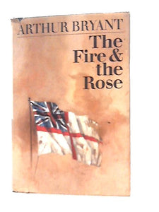 The Fire and the Rose 