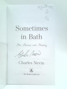 Sometimes in Bath: Her Stories and History 