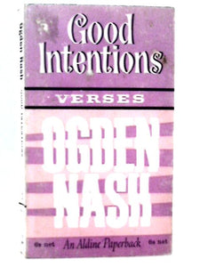 Good Intentions - Verses 