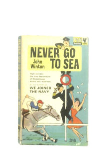 Never Go To Sea 