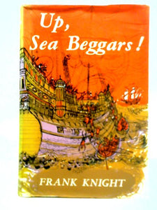 Up, Sea Beggars! 