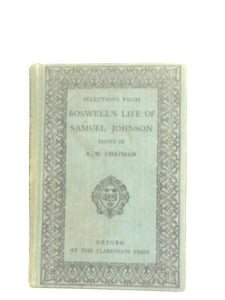 Selections from Boswell's Life of Samuel Johnson 