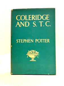 Coleridge and S T C. 