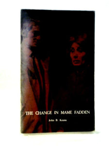 The Change in Mame Fadden 