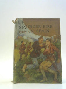 Under Fire in Spain 