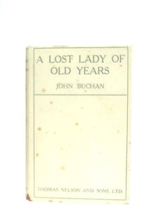 A Lost Lady of Old Years 