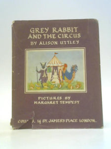 Grey Rabbit and the Circus 