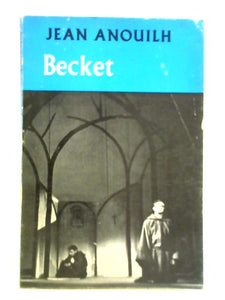 Becket or The Honour of God 