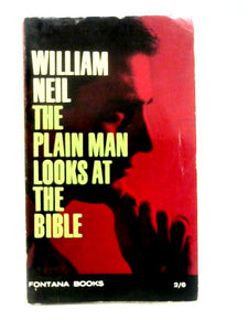 The plain man looks at the bible 