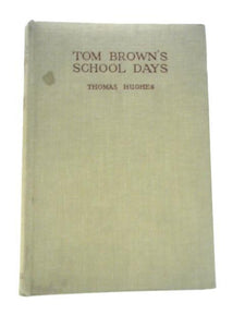 Tom Browns School Days 