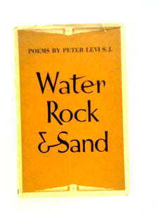 Water, Rock and Sand: Poems 