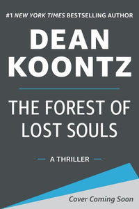 The Forest of Lost Souls 