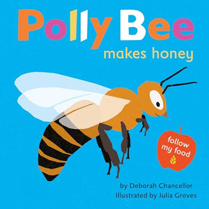 Polly Bee Makes Honey 