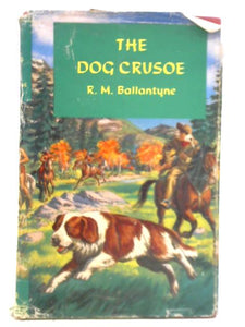 The Dog Crusoe 