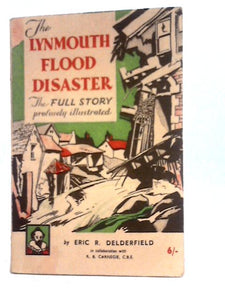 The Lynmouth Flood Disaster 