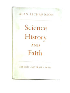 Science History and Faith 