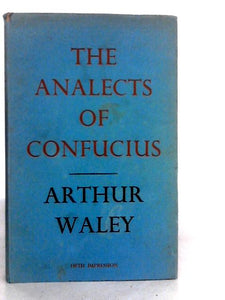 The Analects of Confucius 