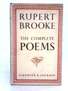 Rupert Brooke: The Complete Poems 