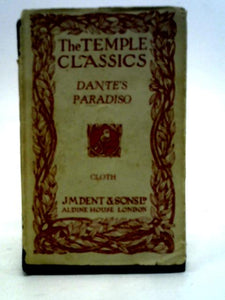 The Paradiso of Dante Alighieri 