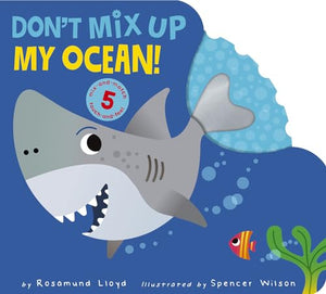 Don't Mix Up My Ocean! 