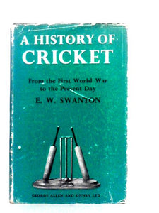 A History of Cricket Volume II 