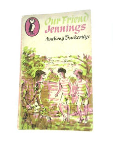 Our Friend Jennings (Puffin PS 296) 