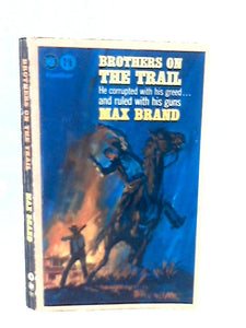 Brothers on the trail (Panther books) 