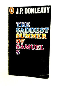 The Saddest Summer of Samuel S 