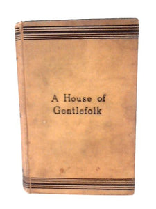 A House of Gentlefolk 