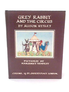 Grey Rabbit and the Circus 