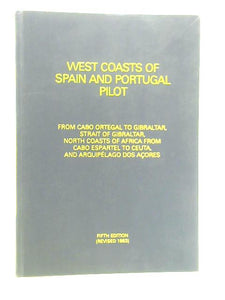 West Coasts Of Spain And Portugal Pilot 