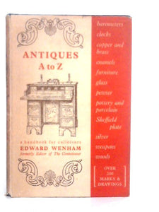 Antiques A-Z 