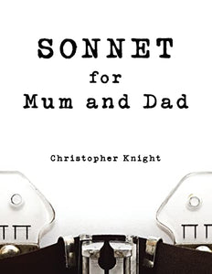 Sonnet for Mum and Dad 