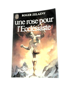 Une Rose Pour l'Ecclésiaste 